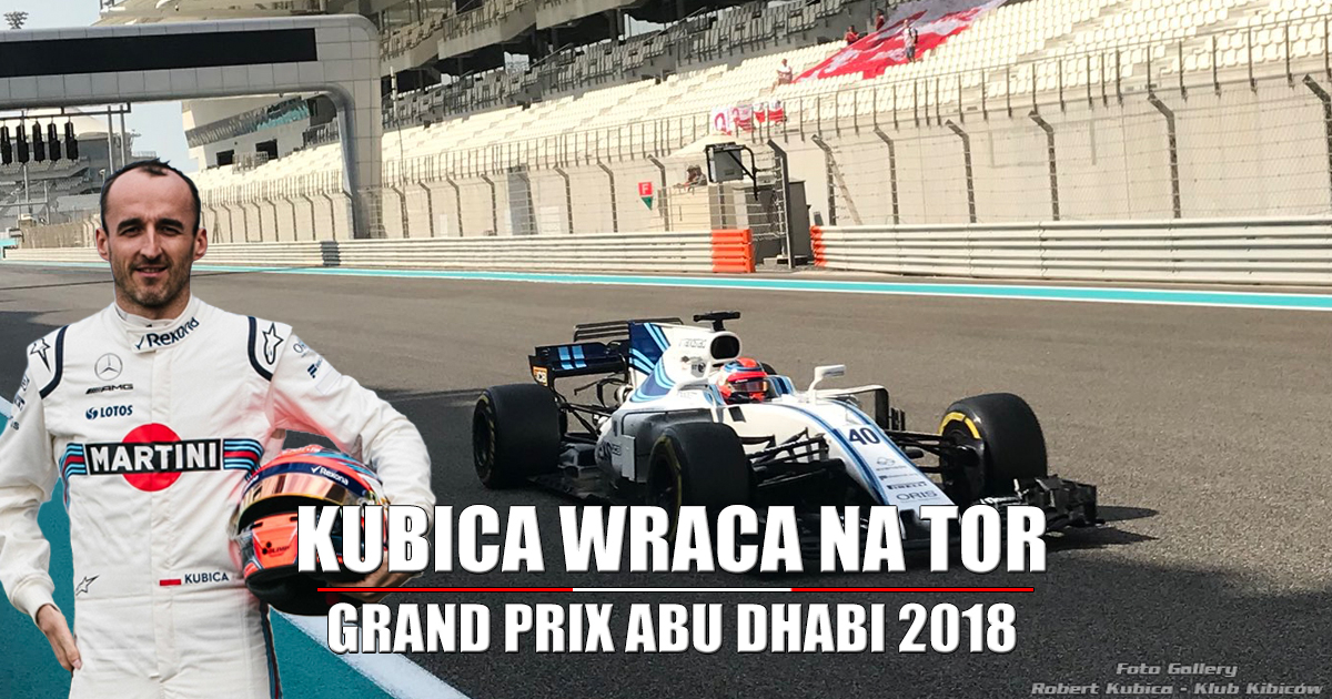 Robert Kubica w FP1 - Formuła 1 Grand Prix Abu Dhabi 2018
